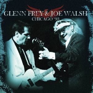 Frey Glenn & Joe Walsh - Chicago '93 i gruppen CD hos Bengans Skivbutik AB (2063991)