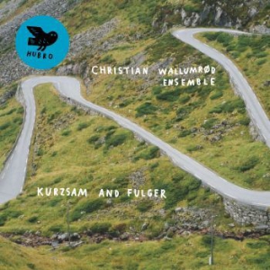 Wallumröd Christian & Ensemble - Kurzsam And Fulger i gruppen CD hos Bengans Skivbutik AB (2068422)