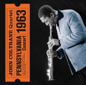 Coltrane John - Pennsylvania Concert 1973 i gruppen CD hos Bengans Skivbutik AB (2068503)