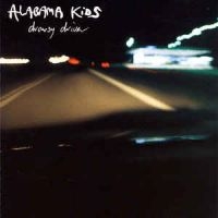 Alabama Kids - Drowsy Driver (Incl.Cd) i gruppen VINYL hos Bengans Skivbutik AB (2069255)