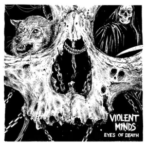 Violent Minds - Eyes Of Death i gruppen VINYL hos Bengans Skivbutik AB (2069928)