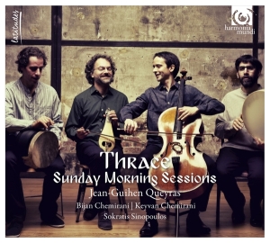 Queyras Jean-Guihen/Chemirani Bros/Sokratis Sinopoulos - Thrace: Sunday Morning Sessions i gruppen CD hos Bengans Skivbutik AB (2070002)