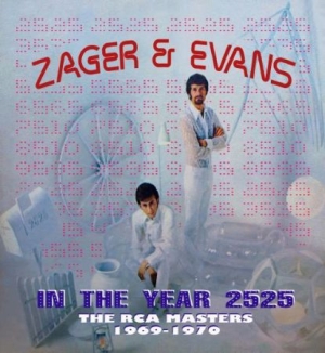 Zager And Evans - In The Year 2525: The Rca Masters 1 i gruppen CD hos Bengans Skivbutik AB (2070807)