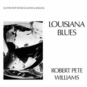 Williams Robert Pete - Louisiana Blues i gruppen VINYL hos Bengans Skivbutik AB (2071569)