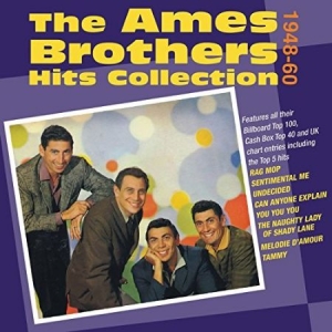 Ames Brothers - Hits Collection 48-60 i gruppen CD hos Bengans Skivbutik AB (2071576)