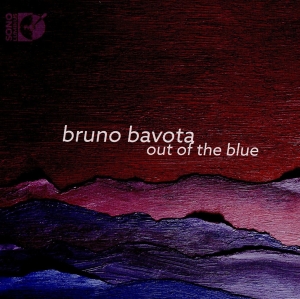 Bavota Bruno - Out Of The Blue i gruppen VI TIPSER / Julegavetips CD hos Bengans Skivbutik AB (2072200)