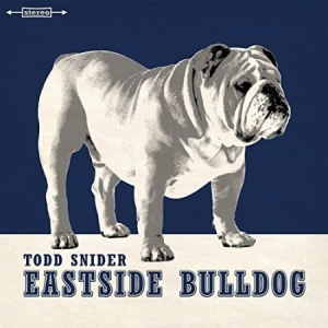 Snider Todd - Eastside Bulldog i gruppen CD hos Bengans Skivbutik AB (2074020)