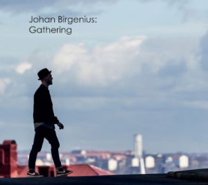 Birgenius Johan - Gathering i gruppen CD hos Bengans Skivbutik AB (2074070)