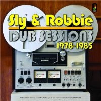 Sly And Robbie - Dub Sessions 78-85 i gruppen CD hos Bengans Skivbutik AB (2074078)