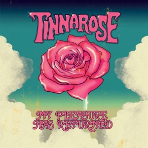 Tinnarose - My Pleasure Has Returned i gruppen CD hos Bengans Skivbutik AB (2074116)