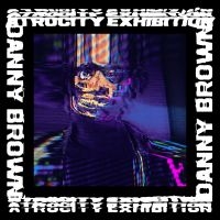 Brown Danny - Atrocity Exhibition i gruppen Minishops / Danny Brown hos Bengans Skivbutik AB (2074164)