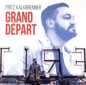 Fritz Kalkbrenner - Grand Départ i gruppen VINYL hos Bengans Skivbutik AB (2074882)