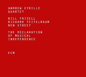 Andrew Cyrille Quartet - The Declaration Of Musical Independ i gruppen CD hos Bengans Skivbutik AB (2074901)