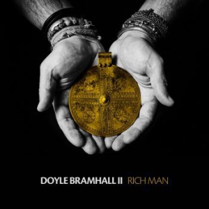 Bramhall Ii Doyle - Rich Man i gruppen VINYL hos Bengans Skivbutik AB (2084075)