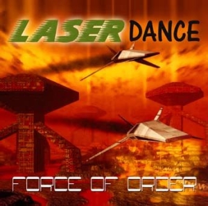 Laserdance - Force Of Order i gruppen CD hos Bengans Skivbutik AB (2084131)