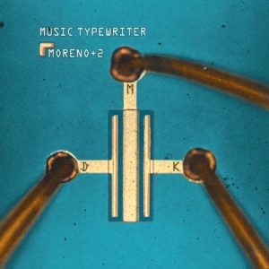 Moreno + 2 - Music Typewriter i gruppen VINYL hos Bengans Skivbutik AB (2084177)