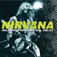 Nirvana - Hollywood Rock 1993 i gruppen Minishops / Nirvana hos Bengans Skivbutik AB (2086363)