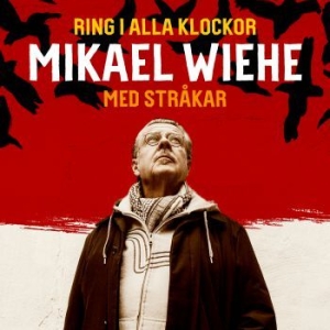 Wiehe Mikael - Ring I Alla Klockor i gruppen Minishops / Mikael Wiehe hos Bengans Skivbutik AB (2087785)