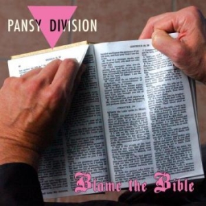 Pansy Divison - Blame The Bible/Neighbors Of The Be i gruppen VINYL hos Bengans Skivbutik AB (2097266)