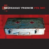 Marianas Trench - Fix Me i gruppen VINYL hos Bengans Skivbutik AB (2098392)