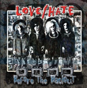 Love/hate - Before The Blackout! i gruppen CD hos Bengans Skivbutik AB (2098480)