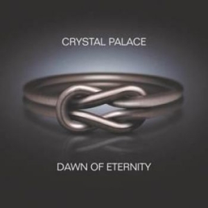 Crystal Palace - Dawn Of Eternity i gruppen CD hos Bengans Skivbutik AB (2098946)