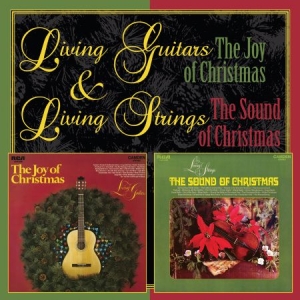 Living Guitars & Living Strings - Joy Of Christmas/Sound Of Christmas i gruppen CD hos Bengans Skivbutik AB (2099345)