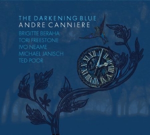 Canniere Andre - Darkening Blue i gruppen CD hos Bengans Skivbutik AB (2099388)