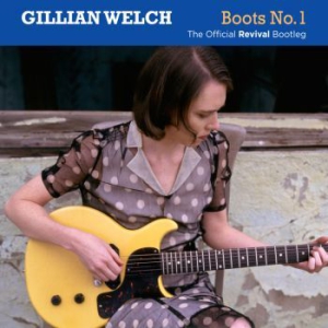 Gillian Welch - Boots No. 1: The Official Revi i gruppen Minishops / Gillian Welch hos Bengans Skivbutik AB (2101157)