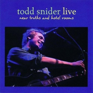 Snider Todd - Near Truths And Hotel Rooms i gruppen CD hos Bengans Skivbutik AB (2101905)