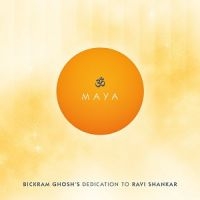 Ghosh Bickram - Maya - Dedication To Ravi Shankar i gruppen CD hos Bengans Skivbutik AB (2101947)