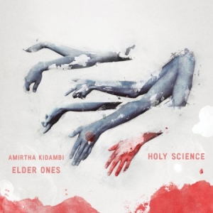 Elder Ones - Holy Science i gruppen CD hos Bengans Skivbutik AB (2101948)