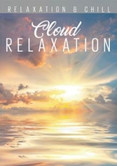 Relax: Cloud Relaxation - Film i gruppen DVD & BLU-RAY hos Bengans Skivbutik AB (2101982)