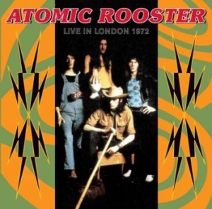 Atomic Rooster - Live In London 27Th July 1972 i gruppen CD hos Bengans Skivbutik AB (2102384)