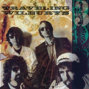 The Traveling Wilburys - Traveling  Wilburys Vol 3 (Vinyl) i gruppen VINYL hos Bengans Skivbutik AB (2102817)