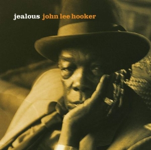 John Lee Hooker - Jealous i gruppen CD hos Bengans Skivbutik AB (2102825)