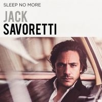 Jack Savoretti - Sleep No More i gruppen VINYL hos Bengans Skivbutik AB (2102832)