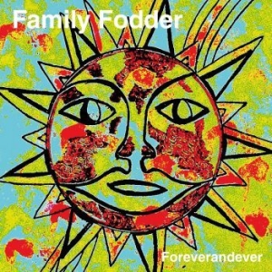 Family Fodder - Foreverandever i gruppen CD hos Bengans Skivbutik AB (2103165)