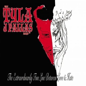 Tyla J. Pallas Band - Extraordinarily Fine Line Between L i gruppen CD hos Bengans Skivbutik AB (2103268)