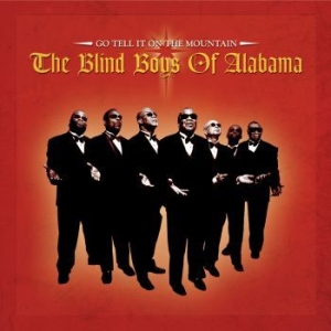 Blind Boys Of Alabama - Go Tell It On The Mountain i gruppen CD hos Bengans Skivbutik AB (2104355)