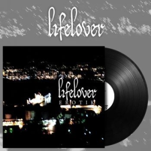 Lifelover - Erotik (Vinyl Lp) i gruppen VINYL hos Bengans Skivbutik AB (2104636)