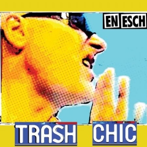 En Esch - Trash Chic i gruppen CD hos Bengans Skivbutik AB (2104735)