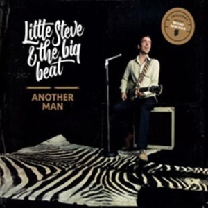 Little Steve & The Big Beat - Another Man i gruppen CD hos Bengans Skivbutik AB (2104825)