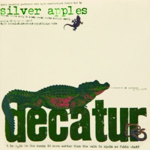 Silver Apples - Decatur i gruppen VINYL hos Bengans Skivbutik AB (2108439)