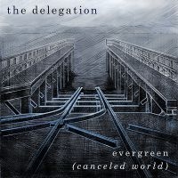 Delegation - Evergreen (Canceled World) i gruppen CD hos Bengans Skivbutik AB (2108476)