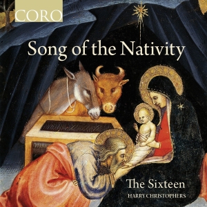 The Sixteen Harry Christophers - Song Of The Nativity i gruppen CD hos Bengans Skivbutik AB (2108901)