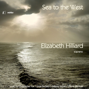 Elizabeth Hilliard - Sea To The West i gruppen VI TIPSER / Julegavetips CD hos Bengans Skivbutik AB (2109336)