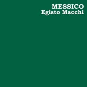 Macchi Egisto - Messico i gruppen VINYL hos Bengans Skivbutik AB (2113156)