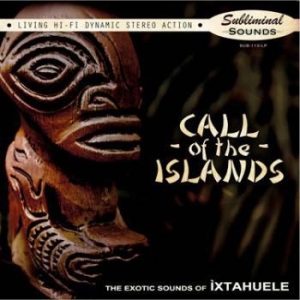 Ixtahuele - Call Of The Islands i gruppen CD hos Bengans Skivbutik AB (2113482)