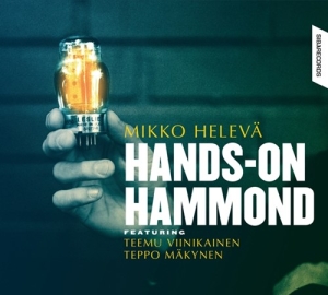 Mikko Helevä Feat. Teemu Viinikaine - Hands-On Hammond i gruppen CD hos Bengans Skivbutik AB (2115100)